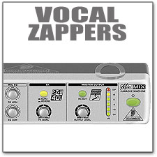 Vocal Zappers