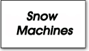 Snow Machine